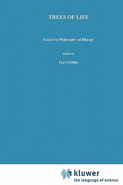 portada trees of life: essays in philosophy of biology (en Inglés)