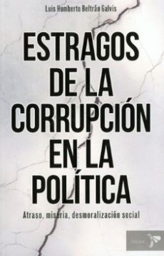 portada Estragos de la Corrupcion en la Politica (in Spanish)