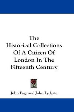 portada the historical collections of a citizen of london in the fifteenth century