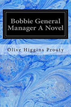 portada Bobbie General Manager A Novel
