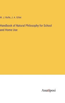 portada Handbook of Natural Philosophy for School and Home Use (en Inglés)
