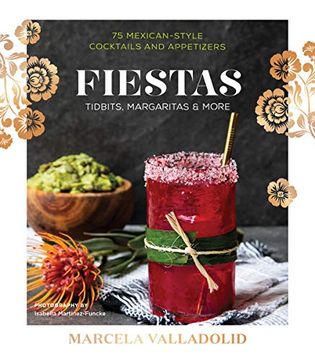 portada Fiestas: Tidbits, Margaritas & More (in English)
