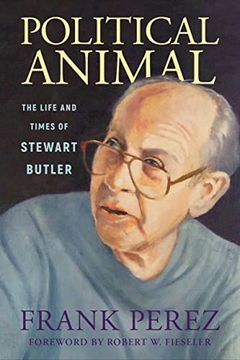 portada Political Animal: The Life and Times of Stewart Butler (Willie Morris Books in Memoir and Biography) (en Inglés)