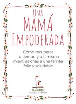 portada Una Mama Empoderada (in Spanish)