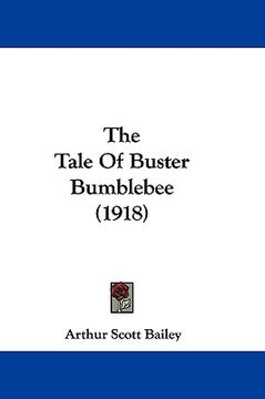 portada the tale of buster bumblebee (1918) (en Inglés)