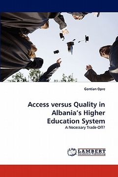 portada access versus quality in albania's higher education system (en Inglés)