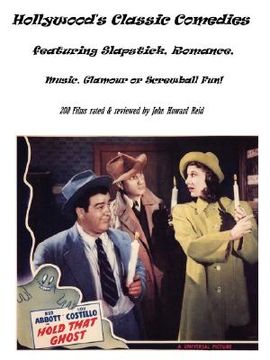 portada hollywood's classic comedies featuring slapstick, romance, music, glamour or screwball fun!