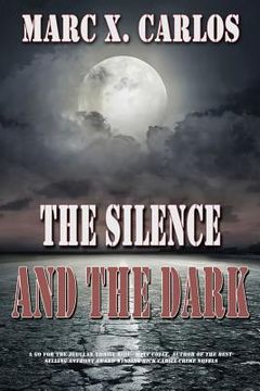 portada The Silence and the Dark (en Inglés)