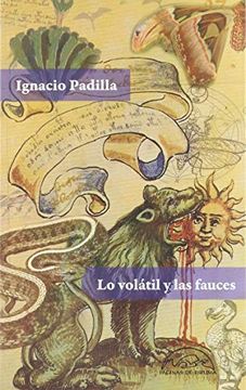 portada Lo Volatil y las Fauces (in Spanish)