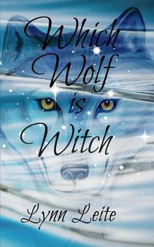 portada Which Wolf is Witch: Shifted book 11 (in English)