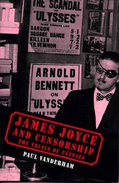 portada James Joyce and Censorship: The Trials of Ulysses (in English)