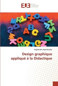 portada Design graphique appliqué à la Didactique (en Francés)
