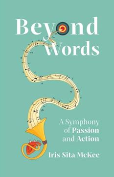portada Beyond Words: A Symphony of Passion and Action (en Inglés)