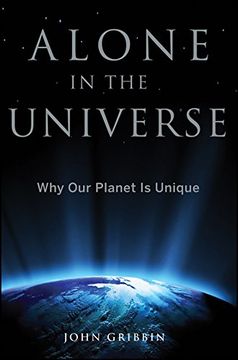 portada Alone in the Universe: Why our Planet is Unique (en Inglés)