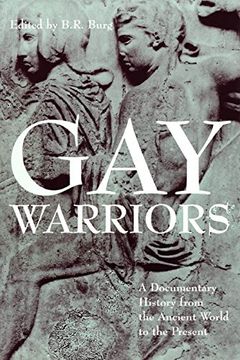 portada Gay Warriors: A Documentary History From the Ancient World to the Present (en Inglés)