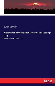 portada Geschichte der deutschen Literatur seit Lessing's Tod