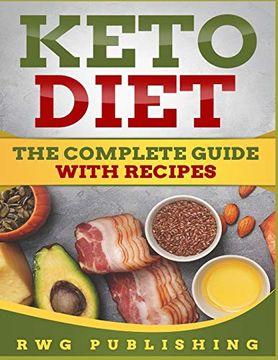 portada Keto Diet (Full Color): The Complete Guide With Recipes (en Inglés)