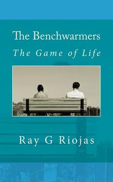 portada The Benchwarmers: The Game of Life (en Inglés)