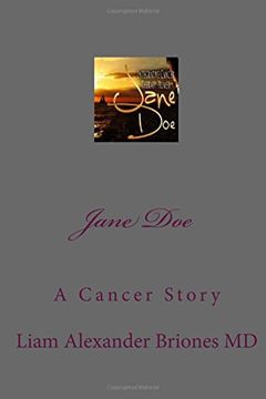 portada Jane Doe: A Cancer Story (Jane doe Serie) 