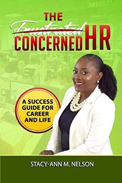 portada The Frustrated Concerned hr: A Success Guide for Career and Life 