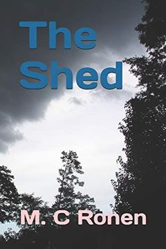 portada The Shed: 1 (The Liberation Trilogy) (en Inglés)