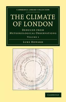 portada The Climate of London 2 Volume Set: The Climate of London: Volume 1 Paperback (Cambridge Library Collection - Earth Science) (en Inglés)