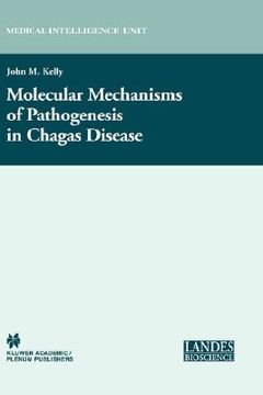 portada molecular mechanisms of pathogenesis in chagas' disease (in English)