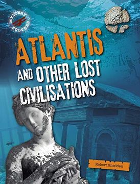 portada Atlantis and Other Lost Civilizations (Mystery Solvers) (en Inglés)