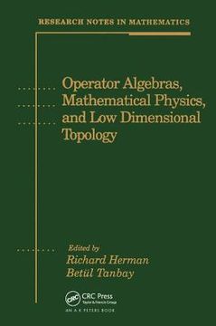 Operator Algebras, Mathematical Physics, and Low Dimensional Topology (en Inglés)