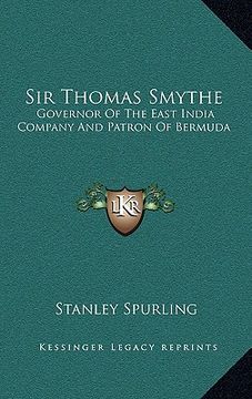 portada sir thomas smythe: governor of the east india company and patron of bermuda