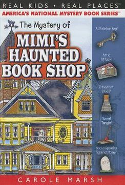 portada the mystery of mimi ` s haunted book shop (in English)