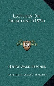 portada lectures on preaching (1874) (en Inglés)