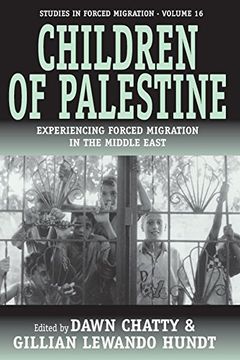 portada Children of Palestine: Experiencing Forced Migration in the Middle East (en Inglés)