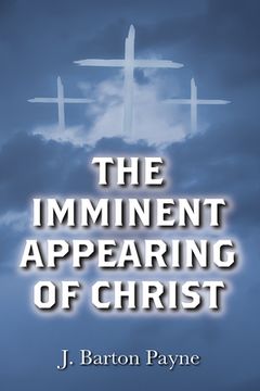 portada The Imminent Appearing of Christ (en Inglés)