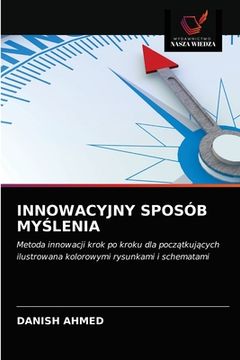 portada Innowacyjny Sposób MyŚlenia (in Polaco)