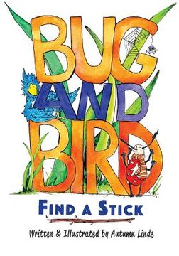 portada Bug & Bird Find A Stick (en Inglés)