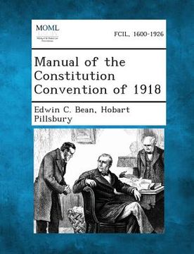 portada Manual of the Constitution Convention of 1918 (en Inglés)