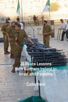 portada 20 peace lessons from northern ireland to israel and palestine (in English)