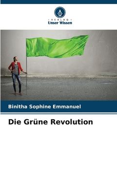 portada Die Grüne Revolution (in German)