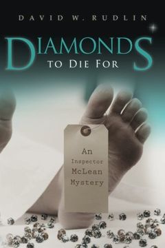 portada Diamonds to Die For: An Inspector McLean Mystery: Volume 1 (Inspector McLean Mysteries)