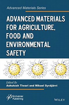 portada Advanced Materials for Agriculture, Food and Environmental Safety (Advanced Material Series) (en Inglés)