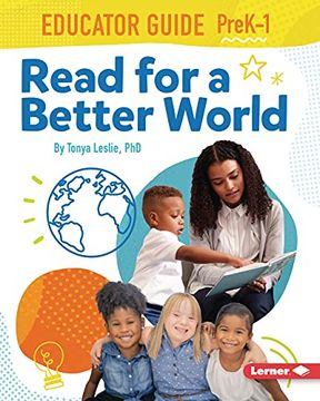 portada Read for a Better World (Tm) Educator Guide Grades Prek-1 (en Inglés)