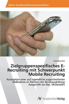 portada Zielgruppenspezifisches E-Recruiting mit Schwerpunkt Mobile Recruiting