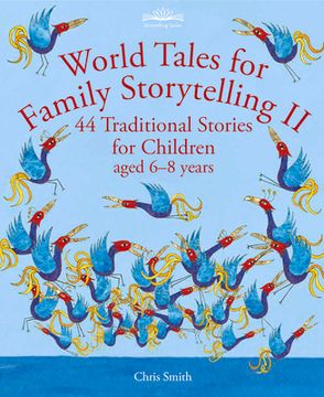 portada World Tales for Family Storytelling II: 44 Traditional Stories for Children Aged 6-8 Years (en Inglés)