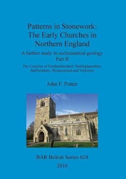portada Patterns in Stonework: The Early Churches in Northern England (BAR British Series)