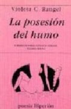 La posesión del humo (Poesía Hiperión)
