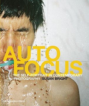 portada Auto Focus: The Self-Portrait in Contemporary Photography (en Inglés)