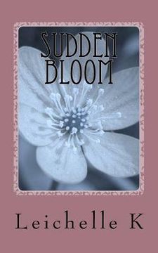 portada sudden bloom (in English)