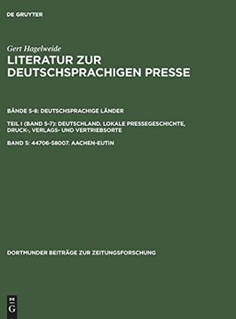 portada Literatur zur Deutschsprachigen Presse, Band 5, 44706-58007. Aachen-Eutin (en Alemán)