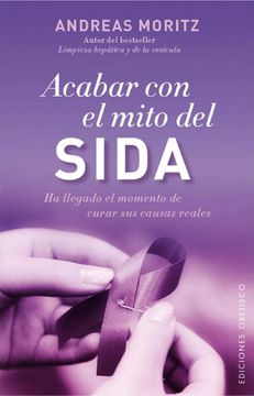portada Acabar con el Mito del Sida (in Spanish)